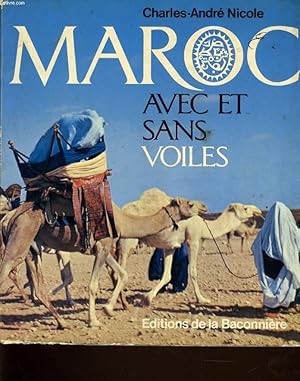 Seller image for MAROC AVEC OU SANS VOILES for sale by Le-Livre