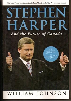 Stephen Harper And the Future of Canada