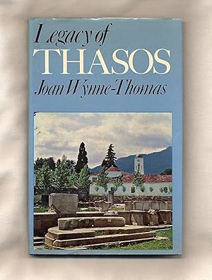 Seller image for Legacy of Thasos [Signed] for sale by Little Stour Books PBFA Member