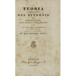 Imagen del vendedor de Teoria civile e penale del divorzio ossia necessit cause nuova maniera d'organizzarlo. Seguita dall'analisi della legge francese 30 ventoso Anno XI relativa allo stesso argomento a la venta por Libreria Antiquaria Giulio Cesare di Daniele Corradi