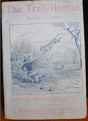 Imagen del vendedor de The Trail-Hunter a la venta por Heritage Books