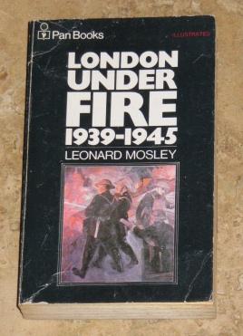 London Under Fire 1939-45