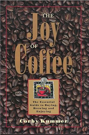 The Joy of Coffee