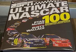 ESPN Ultimate Nascar 100 Defining Moments in Stock Car History