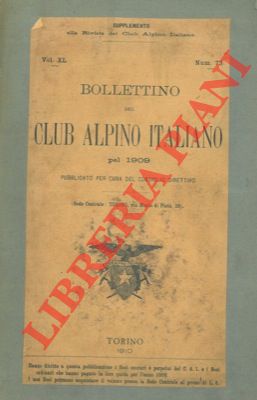 Bollettino del Club Alpino Italiano. Anno 1909. Vol. XL. n° 73.