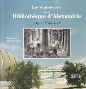 Les Sept Secrets de La Bibliothèque d'Alexandrie