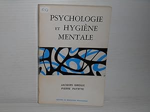 Psychologie Et Hygiene Mentale