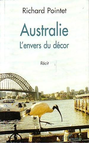 Seller image for AUSTRALIE - L'envers du dcor for sale by Jean-Louis Boglio Maritime Books