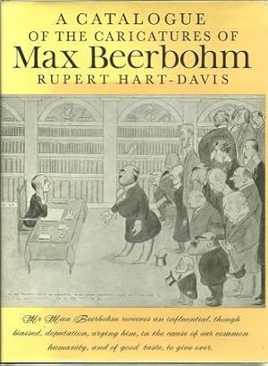 Seller image for A Catalogue of the Caricatures of Max Beerbohm. for sale by Works on Paper