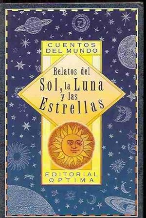 Imagen del vendedor de RELATOS DEL SOL, LA LUNA Y LAS ESTRELLAS a la venta por Desvn del Libro / Desvan del Libro, SL