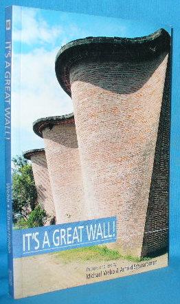 Bild des Verkufers fr It's a Great Wall zum Verkauf von Alhambra Books