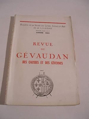 REVUE DU GEVAUDAN DES CAUSSES ET DES CEVENNES , NOUVELLE SERIE N° 7 , ANNEE 1961