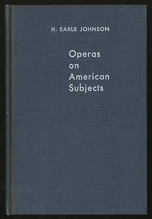 Seller image for Operas on American Subjects for sale by Between the Covers-Rare Books, Inc. ABAA