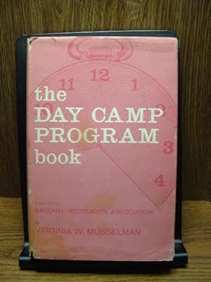 Seller image for THE DAY CAMP PROGRAM BOOK: An Activity Manual for Counselors for sale by The Book Abyss