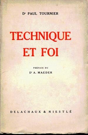 Technique et foi.