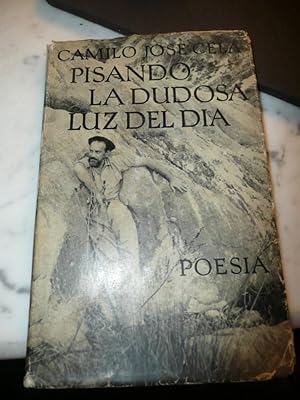 Imagen del vendedor de Pisando La Dudosa Luz Del Dia ( Poemas De Una Adolescencia Cruel ) a la venta por Reus, Paris, Londres