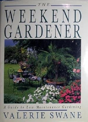 Seller image for The Weekend Gardener for sale by Marlowes Books and Music