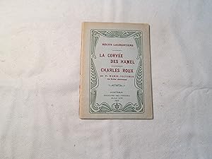 Seller image for Rcits Laurentiens. La Corve des Hamel. Charles Roux. for sale by Doucet, Libraire/Bookseller