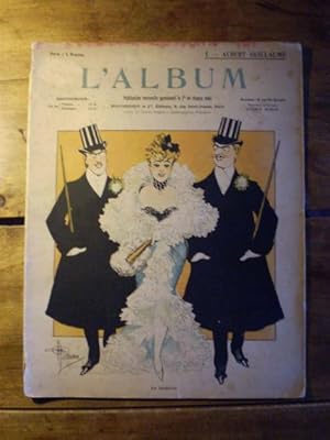 Seller image for L'ALBUM Publication mensuelle - Textes et dessins indits - N I - Juin 1901 - ALBERT GUILLAUME for sale by Librairie AU SUD DE  NULLE PART