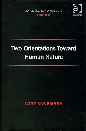 Two Orientations Toward Human Nature