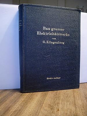 Bau großer Elektrizitätswerke