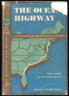 The Ocean Highway: New Brunswick, New Jersey to Jacksonville Florida