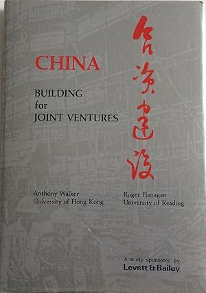 Image du vendeur pour CHINA BUILDING FOR JOINT VENTURES mis en vente par Chris Barmby MBE. C & A. J. Barmby