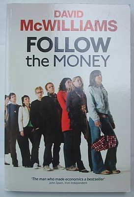 Seller image for Follow the Money for sale by Glenbower Books