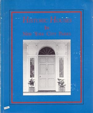 Seller image for Historic Houses In New York City Parks. for sale by Charles Lewis Best Booksellers