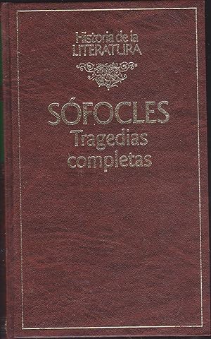 TRAGEDIAS COMPLETAS (Historia de la Literatura)