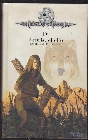 Imagen del vendedor de FENRIS EL ELFO (Crnicas de la Torre IV) a la venta por CALLE 59  Libros