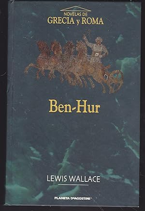 BEN HUR (colecc Novelas de Grecia y Roma)