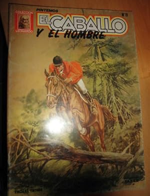 PINTEMOS EL CABALLO Y EL HOMBRE(Collection Leonardo 11)