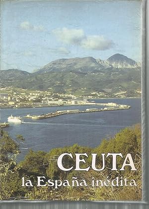 Imagen del vendedor de CEUTA. LA ESPAA INEDITA a la venta por CALLE 59  Libros