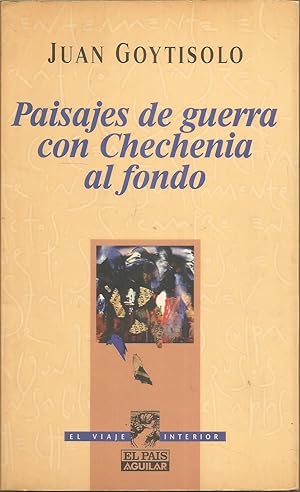 PAISAJES DE GUERRA CON CHECHENIA AL FONDO