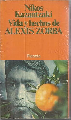 Seller image for VIDA Y HECHOS DE ALEXIS ZORBA 1EDICION- ESTADO MUY BUENO for sale by CALLE 59  Libros