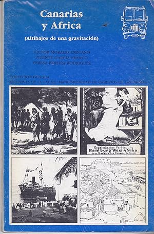 Bild des Verkufers fr Canarias y frica. (Altibajos de una gravitacin). Colecc La Guagua-ILUSTRADO mapas zum Verkauf von CALLE 59  Libros