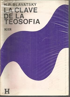 LA CLAVE DE LA TEOSOFIA