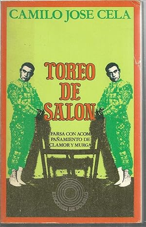 Bild des Verkufers fr TOREO DE SALON -FARSA CON ACOMPAAMIENTO DE CLAMOR Y MURGA(1edicin) zum Verkauf von CALLE 59  Libros