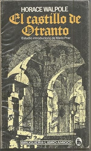 Imagen del vendedor de El Castillo De Otranto (1ª edición) a la venta por CALLE 59  Libros