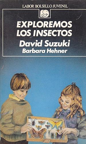 Seller image for EXPLOREMOS LOS INSECTOS (1 edicin) ILUSTRACIONES d/tx for sale by CALLE 59  Libros