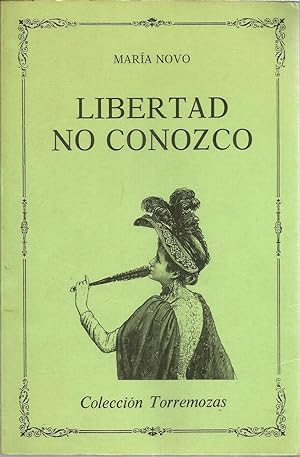 LIBERTAD NO CONOZCO- 1ª edicion poesía