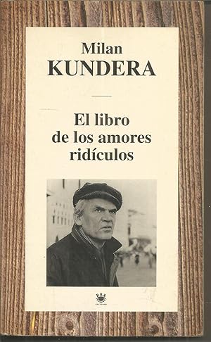 Imagen del vendedor de EL LIBRO DE LOS AMORES RIDICULOS a la venta por CALLE 59  Libros