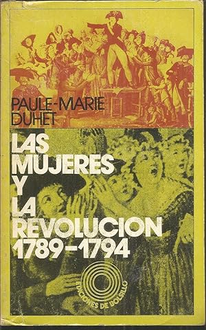 LAS MUJERES Y LA REVOLUCION 1789-1794