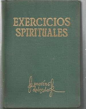 EXERCICIOS SPIRITUALES DE SAN IGNACIO DE LOYOLA (en español 9ªEDICION)
