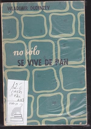 NO SOLO SE VIVE DE PAN 1ª edicion