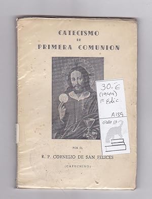 CATECISMO DE PRIMERA COMUNION 1ª Edición