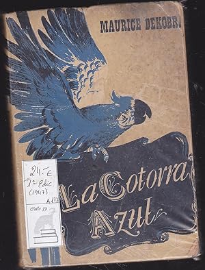 LA COTORRA AZUL.1ª EDICION