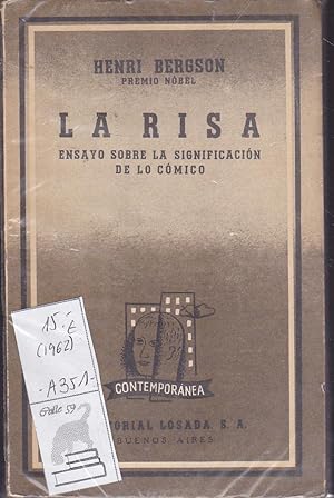 LA RISA ENSAYO SOBRE LA SIGNIFICACION DE LO COMICO