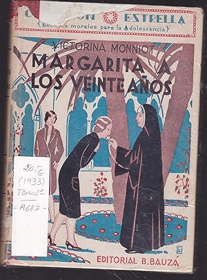 MARGARITA A LOS VEINTE AÑOS II (Lecciones morales para la Adolescencia)